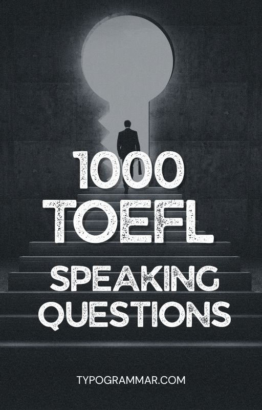 1000 TOEFL Speaking Questions PDF Cover by TypoGrammar
